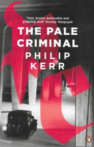 Philip Kerr, The Pale Criminal