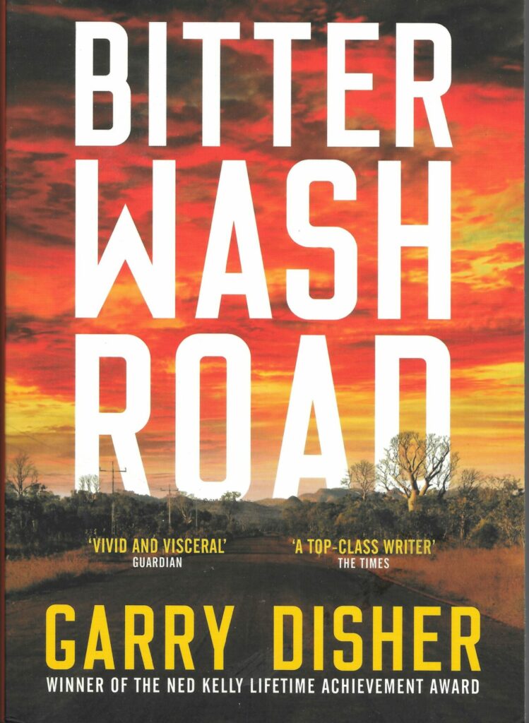 Book review Bitter Wash Road Gary Disher